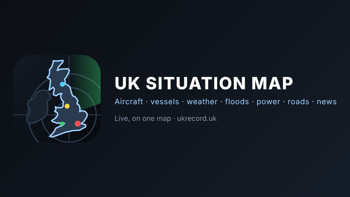 Mapping Data Weather UK Situation Map — live aviation, maritime, weather, power and incident map